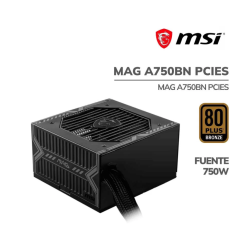 FUENTE DE PODER | MSI MAG A750BN | PCIE5 | 750W | Formato ATX | 80 PLUS BRONZE